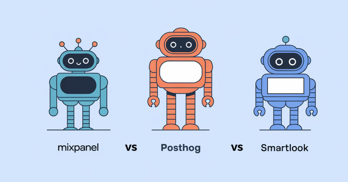 Mixpanel vs PostHog vs Smartlook